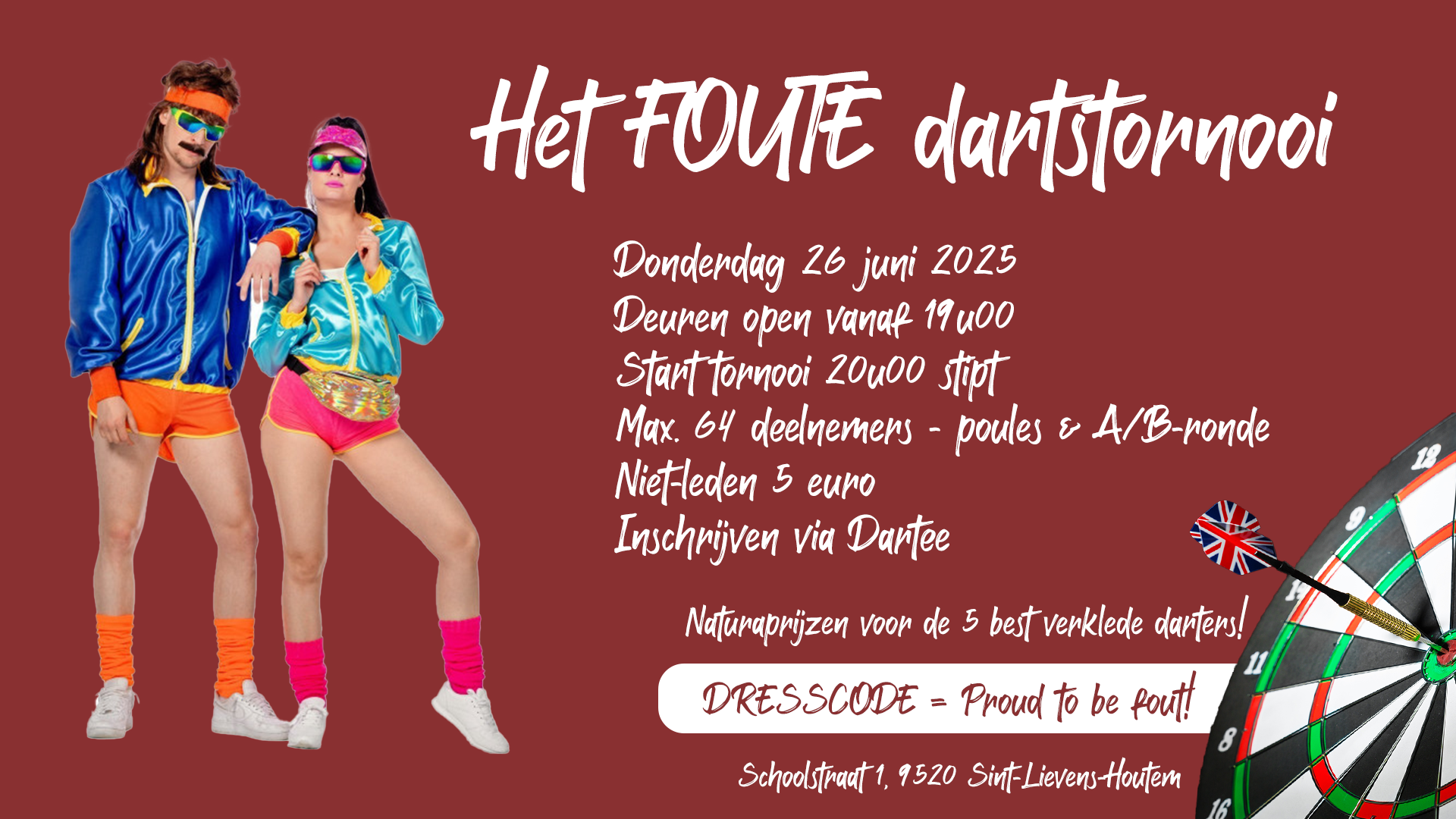 Het FOUTE dartstornooi - Bullseye 180 Club VZW