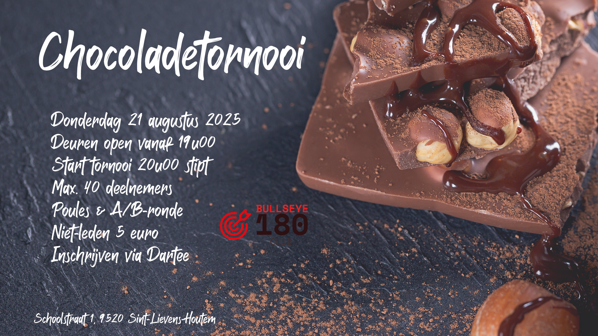 Chocoladetornooi - Bullseye 180 Club VZW